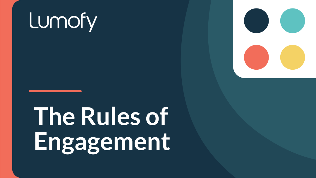 The Rules of Engagement