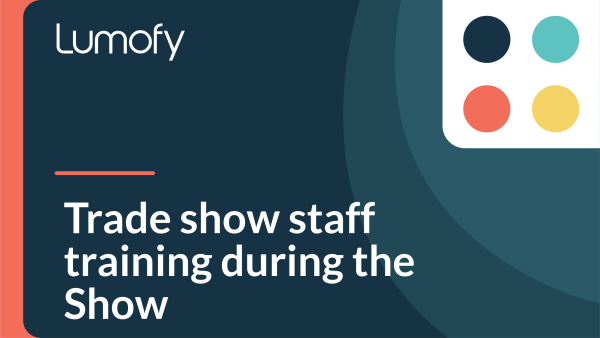 Trade Show Staff Training During the Show