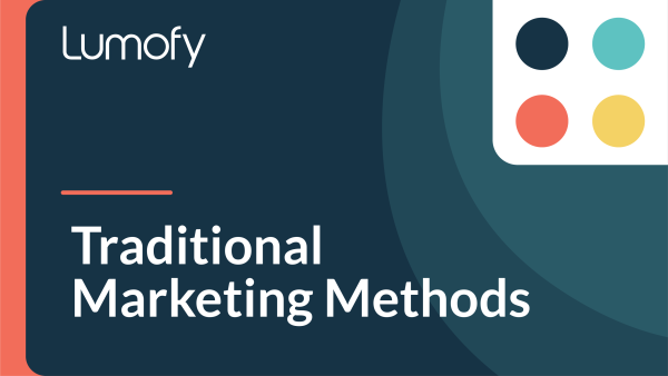 Traditional Marketing Methods