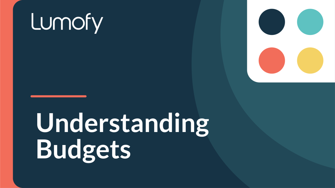 Understanding Budgets