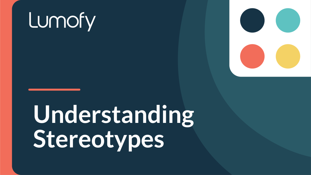 Understanding Stereotypes