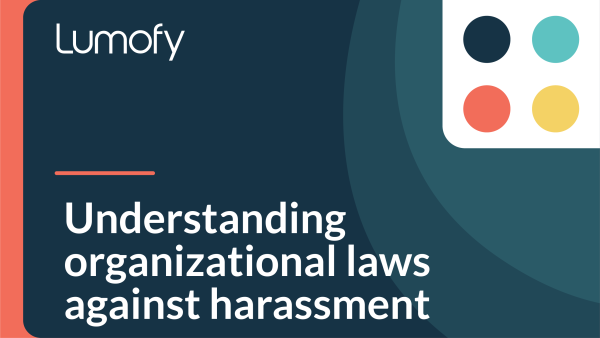 Understanding Organizational Laws Against Harassment