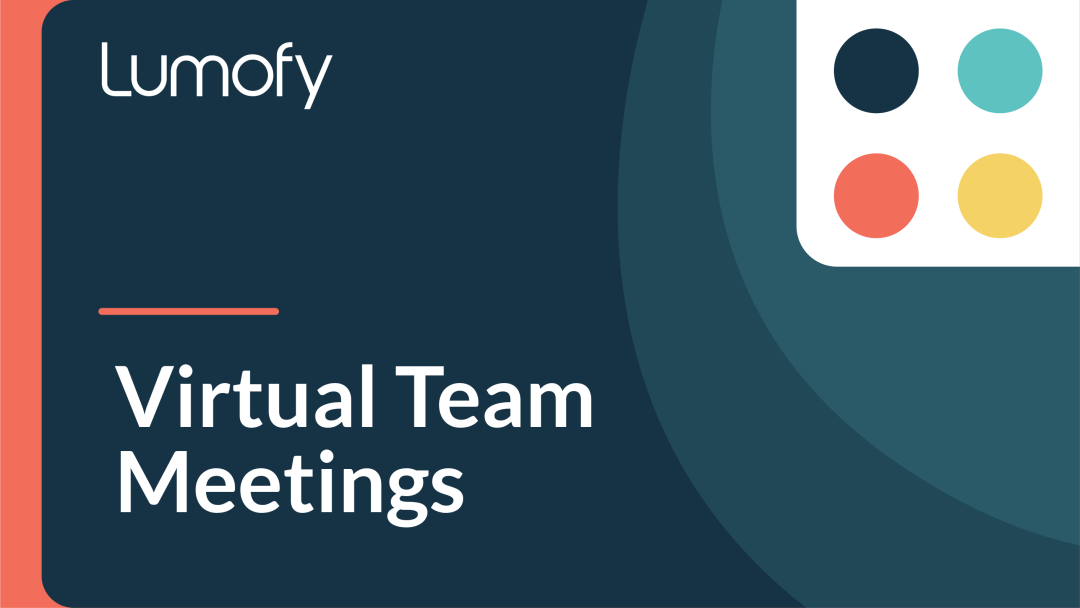 Virtual Team Meetings