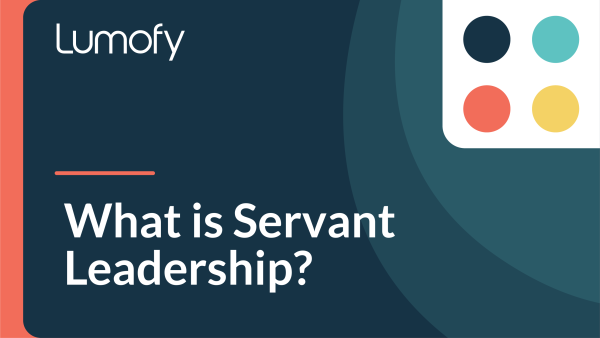 What is Servant Leadership?