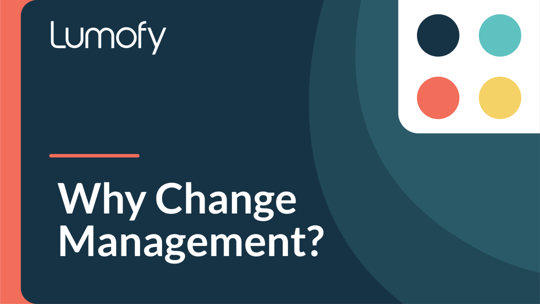 Why Change Management?