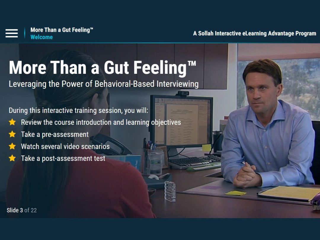 More Than a Gut Feeling‚Ñ¢: Leveraging the Power of Behavior-Based Interviewing