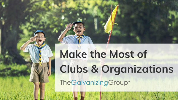 Make the Most of Clubs and Organizations