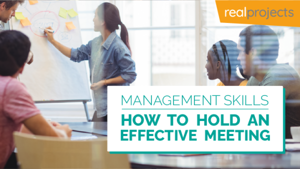 Management Skills: How to Hold an Effective Meeting