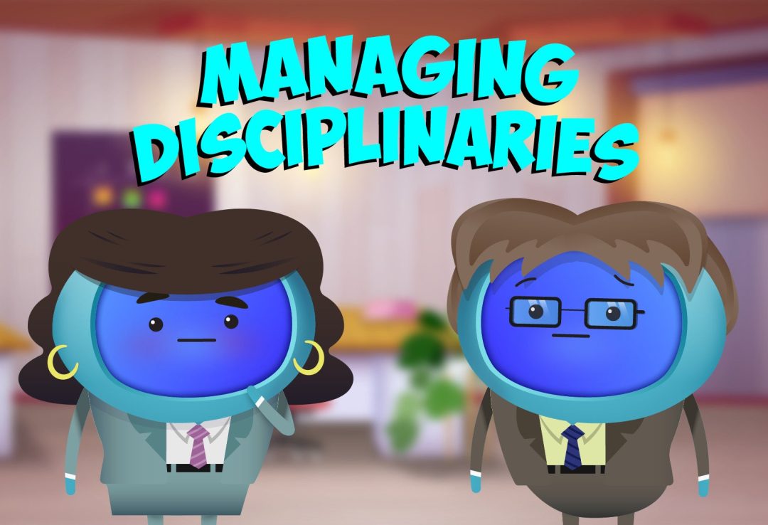 Managing Disciplinaries