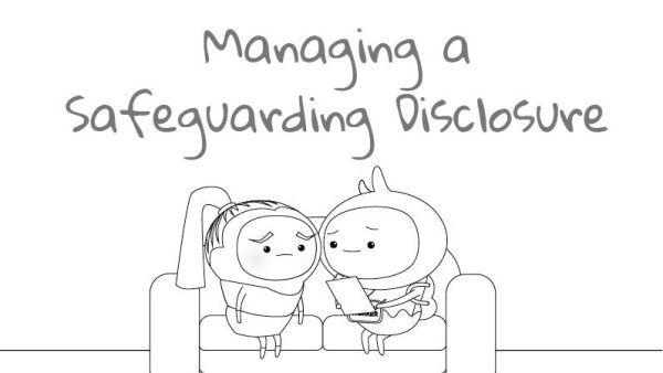 Managing a Safeguarding Disclosure (UK)