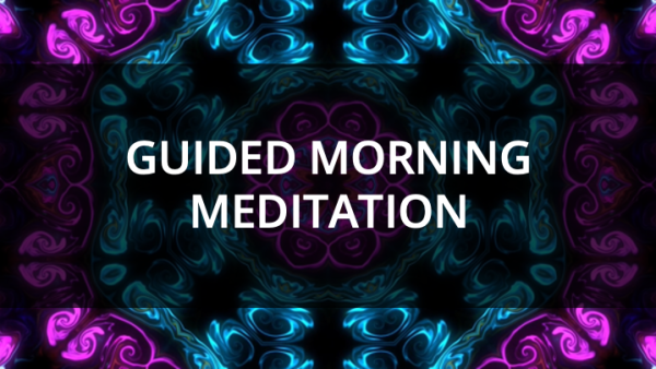 Guided Morning Meditation
