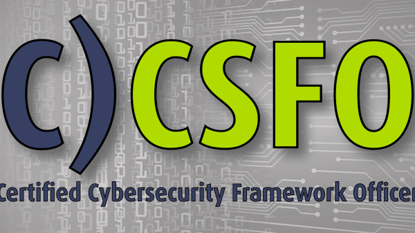 C)CSFO: Certified Cybersecurity Framework Officer