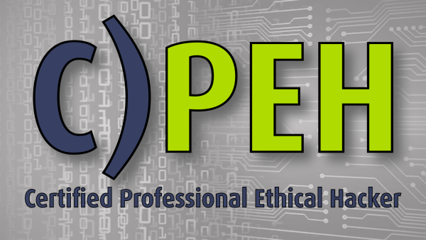 C)PEH: Certified Professional Ethical Hacker