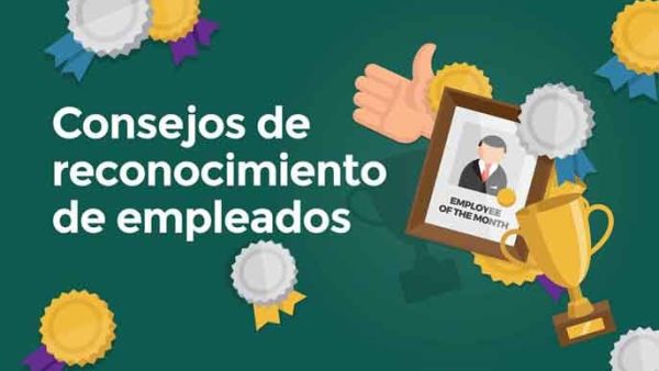 Consejos de reconocimiento de empleados