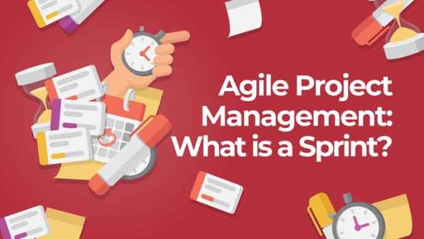Agile Project Management: What Is a Sprint?