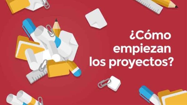 ¬øCómo empiezan los proyectos?