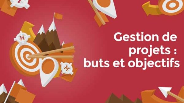 Gestion de projets: Buts et objectifs