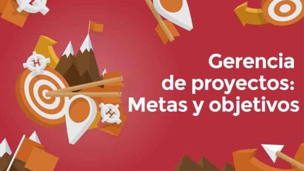 Gerencia de proyectos: Metas y objetivos