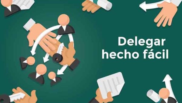 Delegar hecho fácil