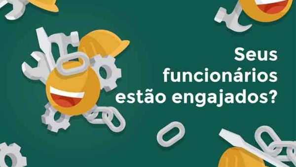 Seus funcionários est√£o engajados?