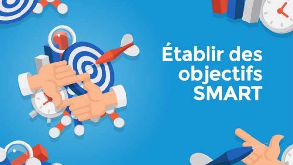 √âtablir des objectifs SMART