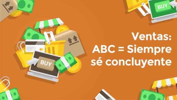 Ventas: ABC = Siempre sé concluyente
