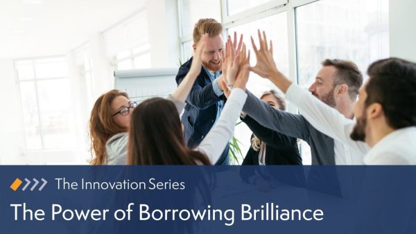 The Power of Borrowing Brilliance