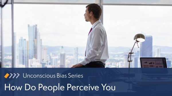 How Do People Perceive You?