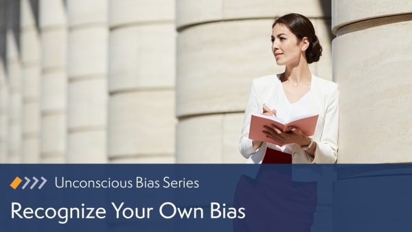 Recognize Your Own Bias
