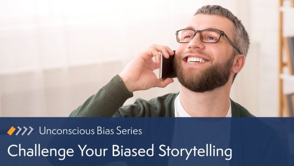 Challenge Your Biased Storytelling