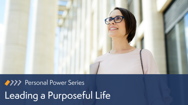 Leading a Purposeful Life