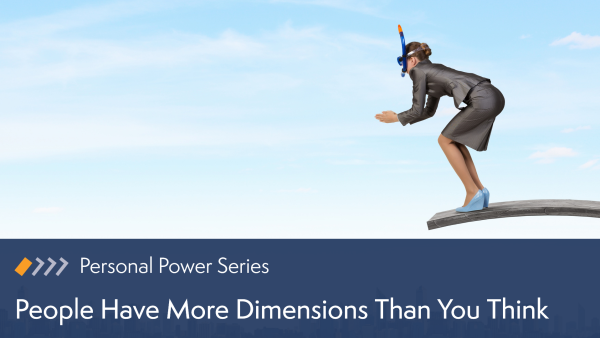People Have More Dimensions Than You Think