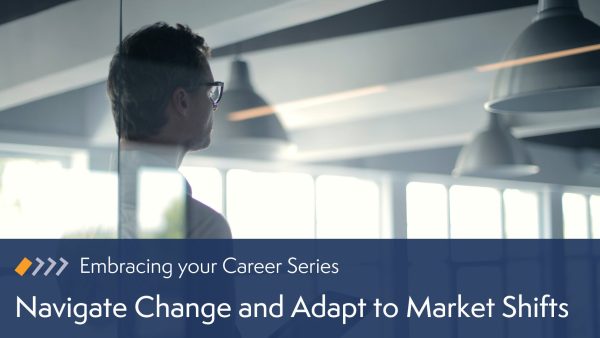 Curiosity in Your Career: Navigate Change and Adapt to Market Shifts