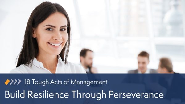 Build Resilience Through Perseverance