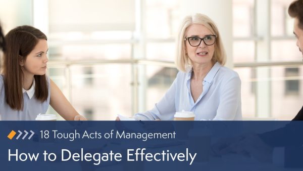 How to Delegate Effectively