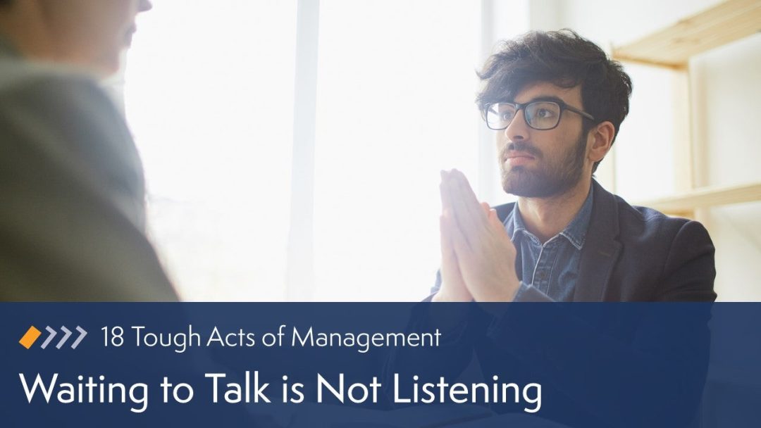 Waiting to Talk is Not Listening