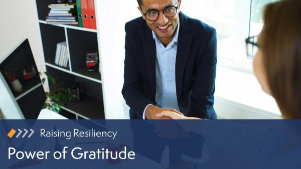 Raising Resiliency: The Power of Gratitude