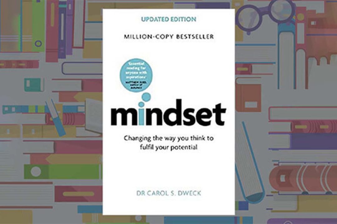 Mindset: The New Psychology of Success | Carol Dweck