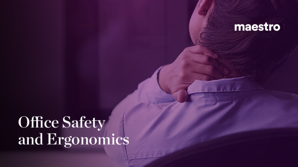 Office Safety and Ergonomics