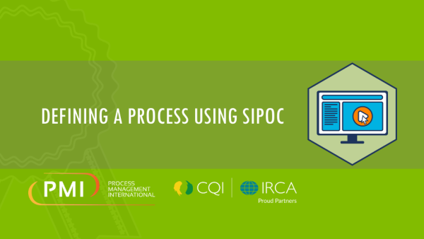 Lean Six Sigma Green Belt: Defining a Process using SIPOC 8 of 27