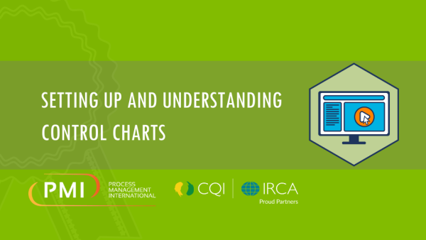 Lean Six Sigma Green Belt: Setting up and Understanding Control Charts 16 of 27