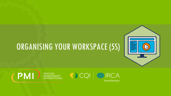 Lean Six Sigma Green Belt: Organising your Workspace (5S) 20 of 27
