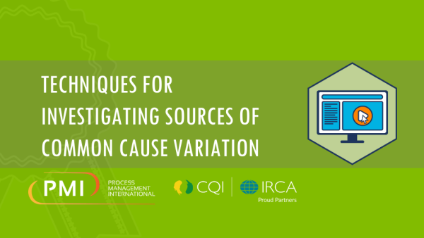 Lean Six Sigma Green Belt: Techniques for Investigating sources of Common Cause Variation 23 of 27