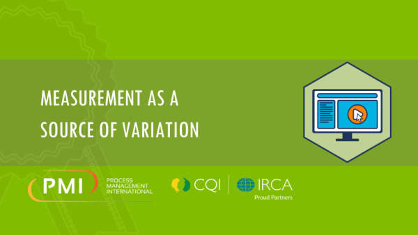 Lean Six Sigma Green Belt: Measurement as a Source of Variation 24 of 27