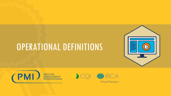 Lean Six Sigma Yellow Belt: Operational Definitions 9 of 26