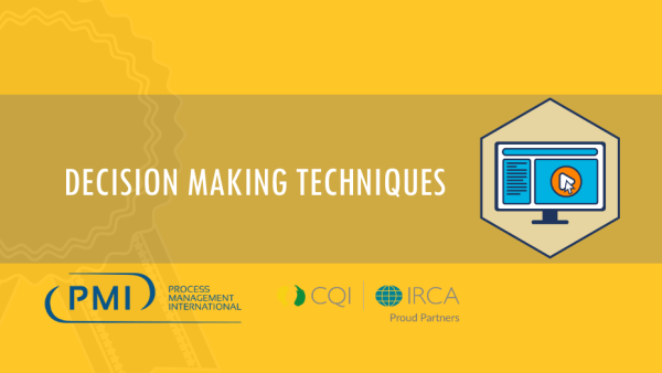 Lean Six Sigma Yellow Belt: Decision Making Techniques 20 of 26