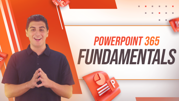 Microsoft Powerpoint 365 Fundamentals