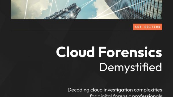 Cloud Forensics Demystified