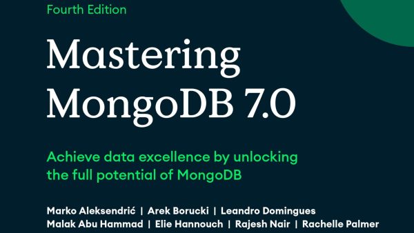 Mastering MongoDB 7.0