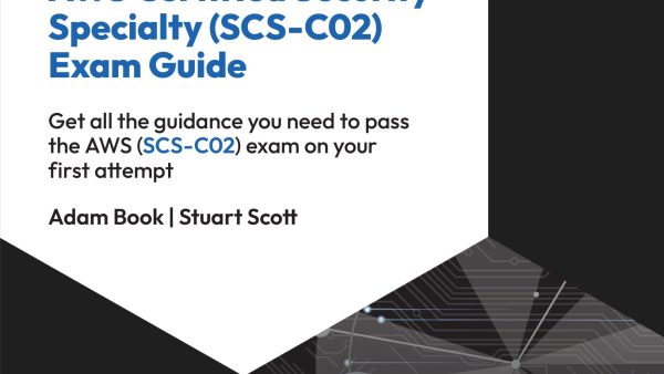 AWS Certified Security - Specialty (SCS-C02) Exam Guide